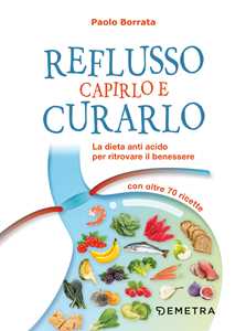  Reflusso. Capirlo e… - image