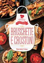 Bruschette e crostoni