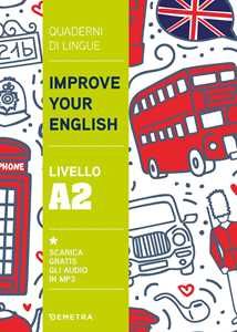 Libro Improve your English. Livello A2 Clive Malcolm Griffiths