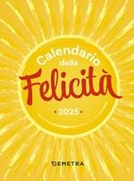 Calendario della felicità 2025