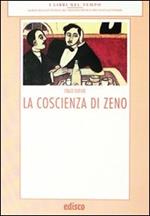 La coscienza di Zeno. Con materiali per il docente. Con espansione online