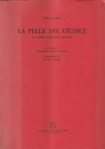 La pelle del giudice e altri lampanti arcani. Una lettera di A. Galante Garrone