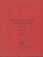 Il resto ve lo dirò dal mànfano (1988-92)