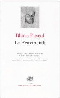 Le Provinciali. Testo francese a fronte - Blaise Pascal - 3