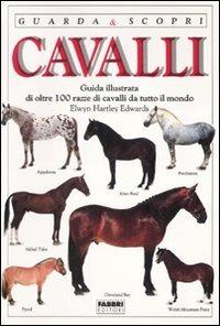 Cavalli. Ediz. illustrata - Elwyn Hartley Edwards - copertina