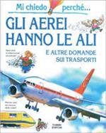 Gli aerei hanno le ali