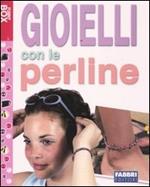 Gioielli con le perline. Con gadget