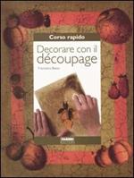 Decorare con il découpage