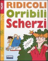  Libro degli scherzi: Divertenti scherzi con istruzioni