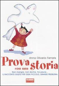 Prova con una storia - Anna Oliverio Ferraris - copertina