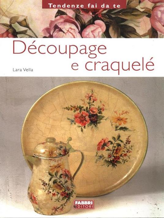 Découpage e craquelé - Lara Vella - 3