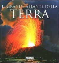 Il grande atlante della terra. Ediz. illustrata - Marco Majrani - copertina