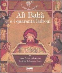 Alì Babà e i quaranta ladroni. Con CD Audio - copertina