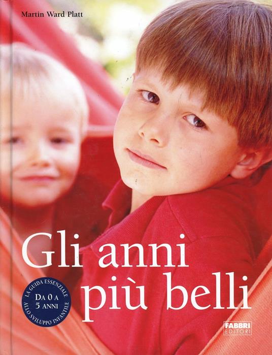 Gli anni più belli - Martin Ward Platt - copertina