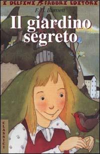 Il giardino segreto - Frances Hodgson Burnett - copertina