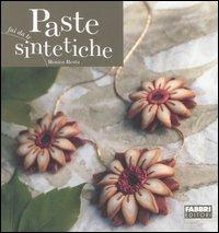 Paste sintetiche. Ediz. illustrata - Monica Resta - copertina