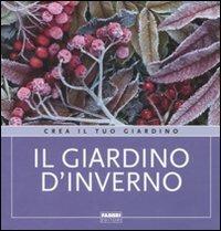 Il giardino d'inverno. Ediz. illustrata - Cristina Pradella - 3