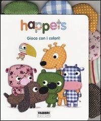 Gioca con i colori! Happets. Ediz. illustrata - Laurence Jammes,Marc Clamens - copertina