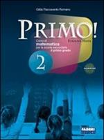  Primo! Con sfide matematiche. Per la Scuola media. Con espansione online