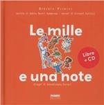 Le mille e una note. Ediz. illustrata. Con CD Audio