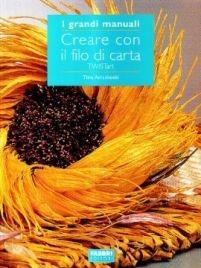 Creare con il filo di carta - Tiina Arrankoski - copertina