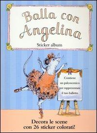 Balla con Angelina - Katharine Holabird,Helen Craig - copertina