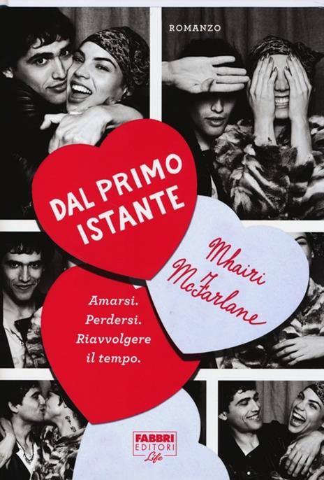 Dal primo istante - Mhairi McFarlane - 4