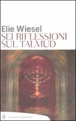 Sei riflessioni sul Talmud