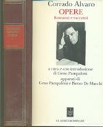 Opere. Romanzi e racconti