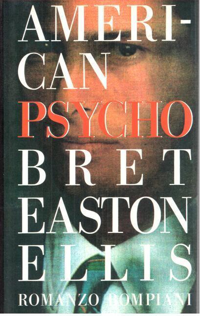 American psycho - Bret Easton Ellis - copertina