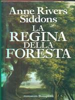 Regina della foresta