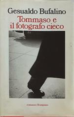 Tommaso e il fotografo cieco