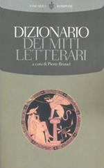 Dizionario dei miti letterari