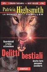  Delitti bestiali