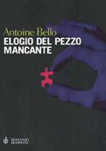 Elogio del pezzo mancante