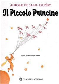 Il Piccolo Principe - Antoine de Saint-Exupéry - Libro - Feltrinelli -  Universale economica. I classici | Feltrinelli