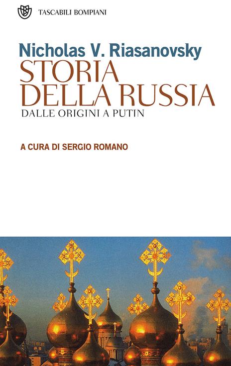 Storia della Russia. Dalle origini ai giorni nostri - Nicholas V. Riasanovsky - copertina