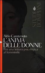 L'anima delle donne. Per una lettura psicologica al femminile