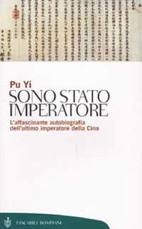 Sono stato imperatore - Pu Yi - copertina