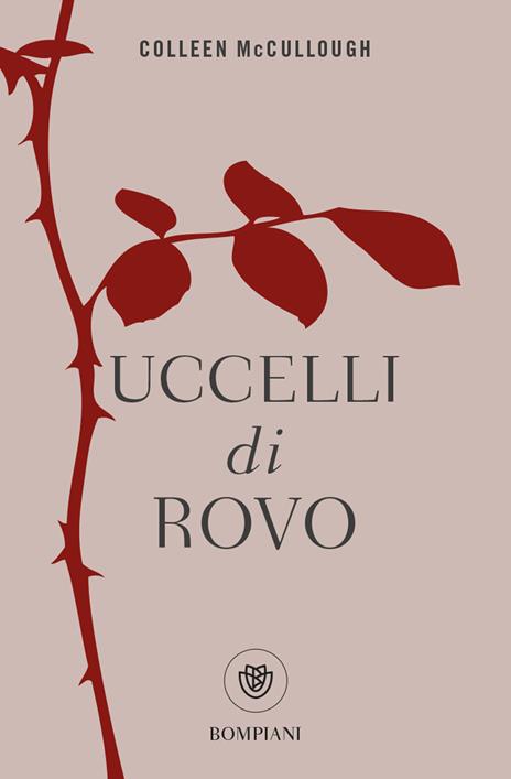 Uccelli di rovo - Colleen McCullough - copertina