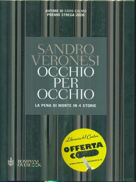 Occhio per occhio. La pena di morte in 4 storie - Sandro Veronesi - 4