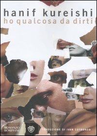 Ho qualcosa da dirti - Hanif Kureishi - 3