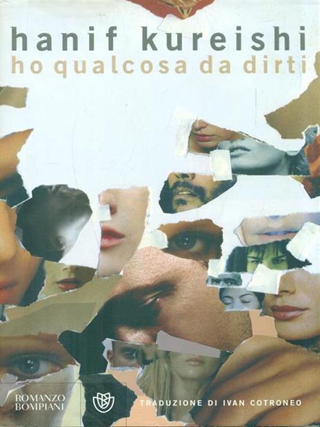 Ho qualcosa da dirti - Hanif Kureishi - 2