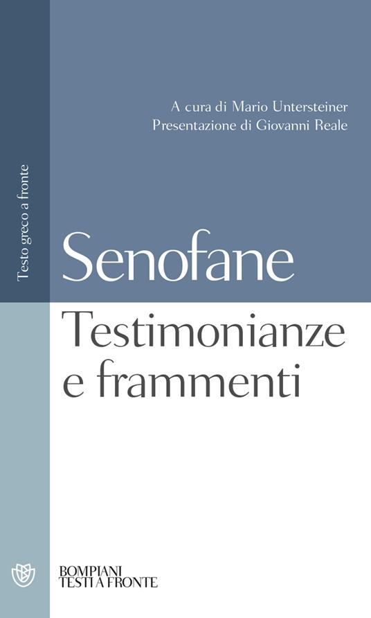 Testimonianze e frammenti. Testo greco a fronte - Senofane - copertina