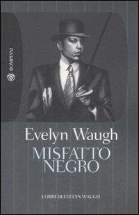 Misfatto negro - Evelyn Waugh - copertina