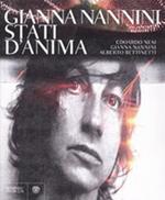 Gianna Nannini. Stati d'anima. Ediz. illustrata