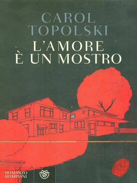 L'amore è un mostro - Carol Topolski - 5