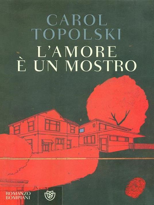 L'amore è un mostro - Carol Topolski - 5