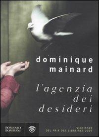 L'agenzia dei desideri - Dominique Mainard - copertina