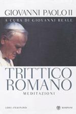 Trittico Romano. Meditazioni. Testo polacco a fronte. Con DVD